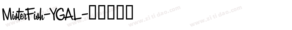 MisterFish-YGAL字体转换