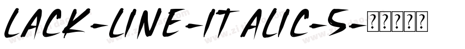 lack-line-italic-5字体转换
