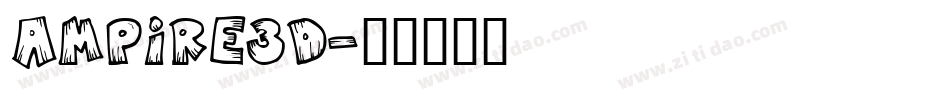 ampire3d字体转换