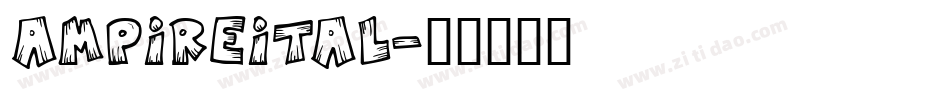 ampireital字体转换