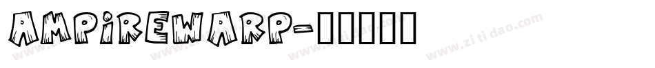 ampirewarp字体转换