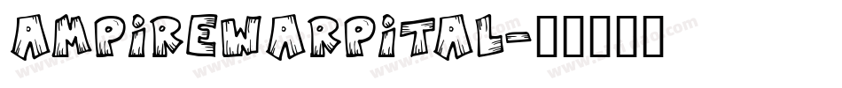 ampirewarpital字体转换