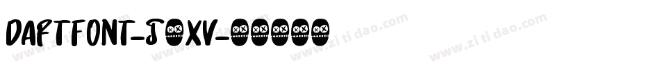 DaftFont-j4Xv字体转换