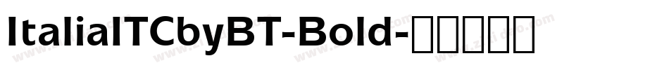 ItaliaITCbyBT-Bold字体转换