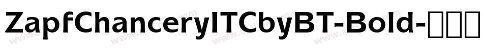 ZapfChanceryITCbyBT-Bold字体转换