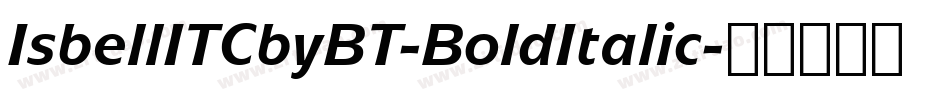 IsbellITCbyBT-BoldItalic字体转换