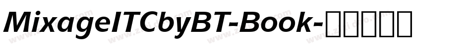 MixageITCbyBT-Book字体转换