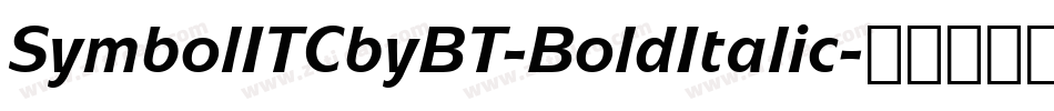 SymbolITCbyBT-BoldItalic字体转换