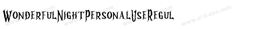 WonderfulNightPersonalUseRegular-lanV字体转换