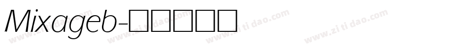 Mixageb字体转换