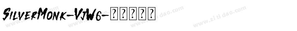 SilverMonk-VjW6字体转换