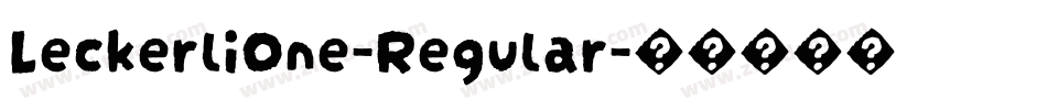 LeckerliOne-Regular字体转换
