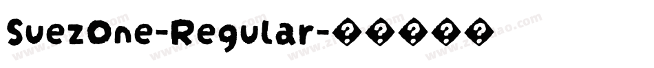 SuezOne-Regular字体转换