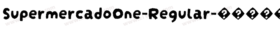 SupermercadoOne-Regular字体转换