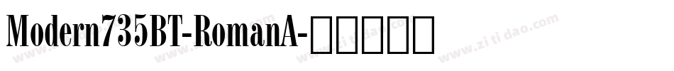 Modern735BT-RomanA字体转换
