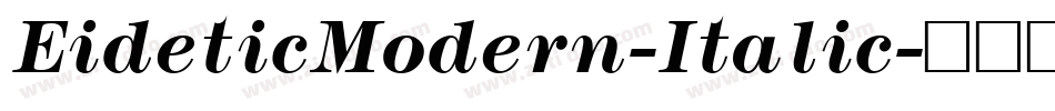 EideticModern-Italic字体转换