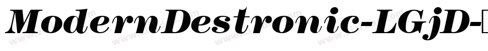 ModernDestronic-LGjD字体转换