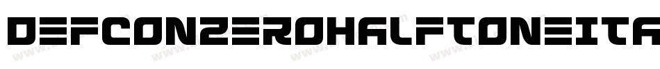 DefconZeroHalftoneItalic-AMrD字体转换
