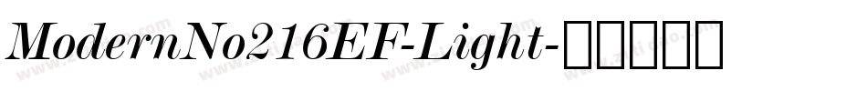 ModernNo216EF-Light字体转换