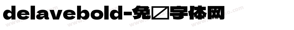 delavebold字体转换