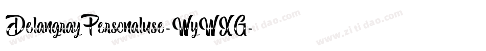 DelangrayPersonaluse-WyWXG字体转换