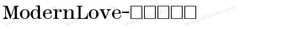ModernLove字体转换