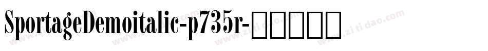 SportageDemoitalic-p735r字体转换