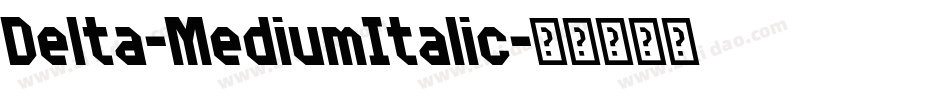 Delta-MediumItalic字体转换