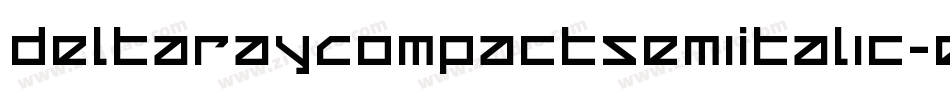 DeltaRayCompactSemiItalic-exDl字体转换