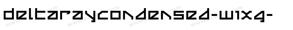 DeltaRayCondensed-W1XG字体转换