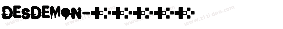DESDEMON字体转换