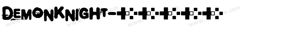 DemonKnight字体转换