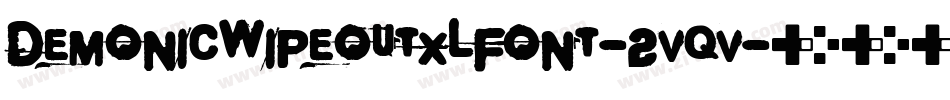 Demonicwipeoutxlfont-2vqv字体转换