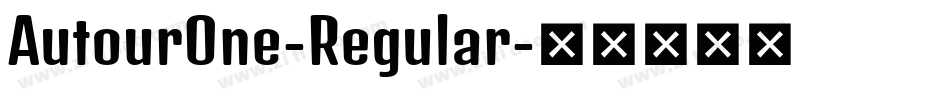 AutourOne-Regular字体转换