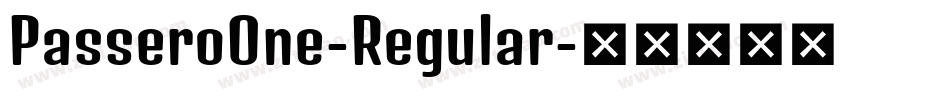 PasseroOne-Regular字体转换