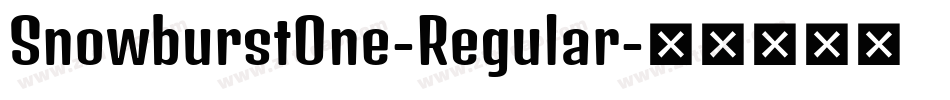 SnowburstOne-Regular字体转换