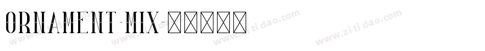 Ornament-Mix字体转换