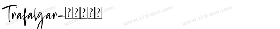 Trafalgar字体转换
