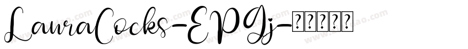 LauraCocks-EPGj字体转换