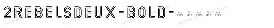 2RebelsDeux-Bold字体转换