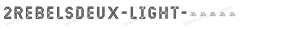 2RebelsDeux-Light字体转换