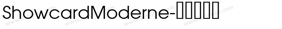 ShowcardModerne字体转换
