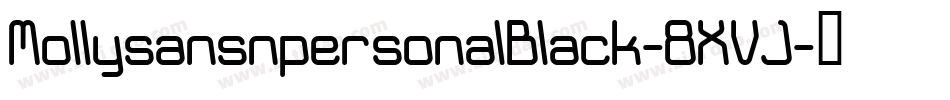 MollysansnpersonalBlack-8XVJ字体转换