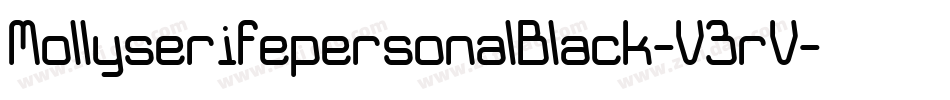 MollyserifepersonalBlack-V3rV字体转换