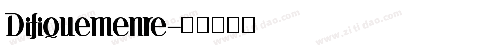 Difiquemenre字体转换
