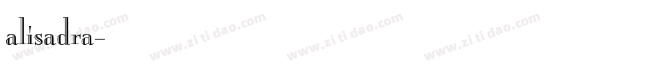 alisadra字体转换