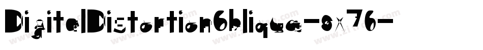 DigitalDistortionOblique-8X70字体转换