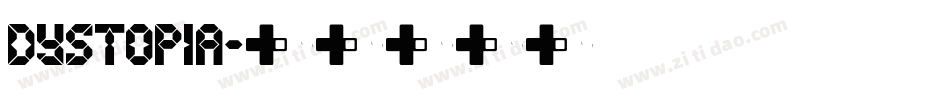 Dystopia字体转换