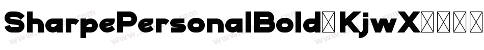 SharpePersonalBold-KjwX字体转换 SharpePersonalBold-KjwX字体转换