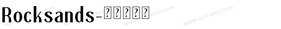 Rocksands字体转换